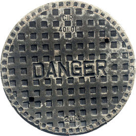 PROJECT CANADA - Toronto, Canada "Danger" - Sewer Cover Trivet